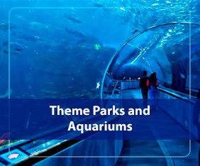 Theme Parks and Aquariums